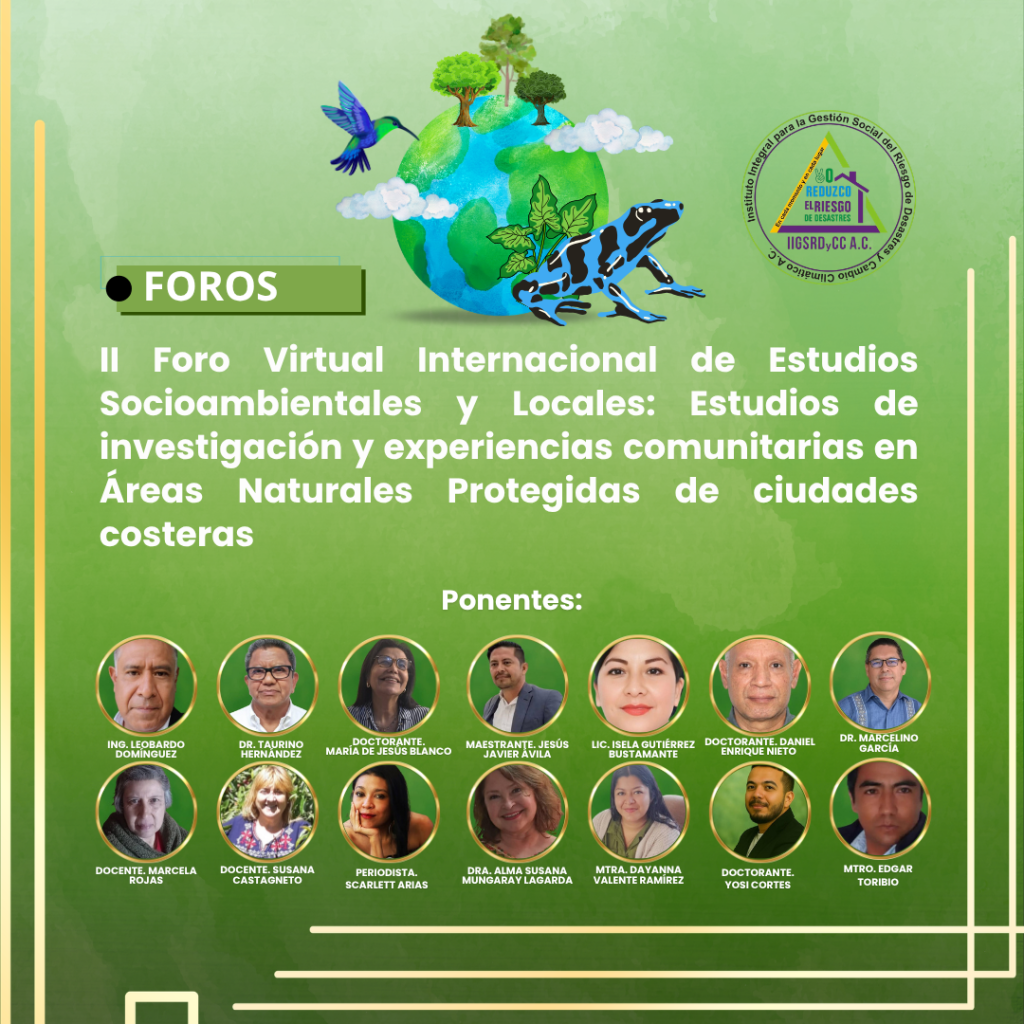 II Foro Virtual Internacional de Estudios Socioambientales y Locales: Estudios de investigación y experiencias comunitarias en Áreas Naturales Protegidas de ciudades costeras