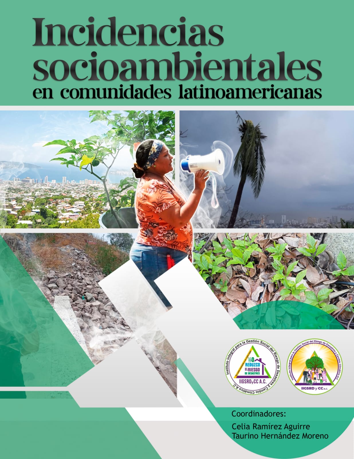 Incidencias socioambientales en comunidades latinoamericanas